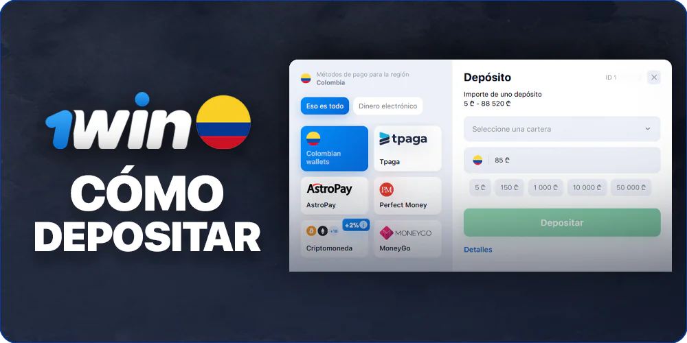 Instrucciones paso a paso para colombianos sobre cómo hacer un depósito en 1Win